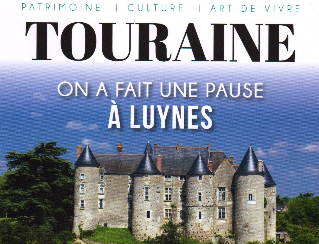 Couverture magazine Touraine, on a fait une pause à Luynes